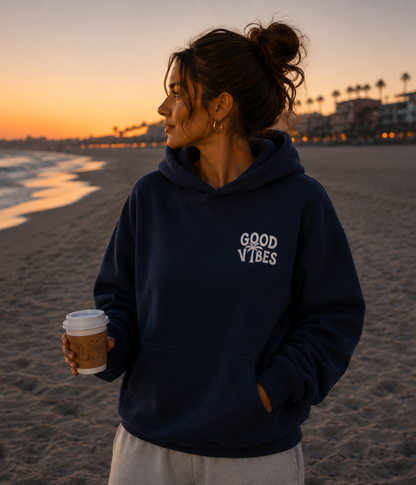 Good Vibes Hoodie