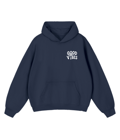 Good Vibes Hoodie