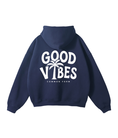 Good Vibes Hoodie